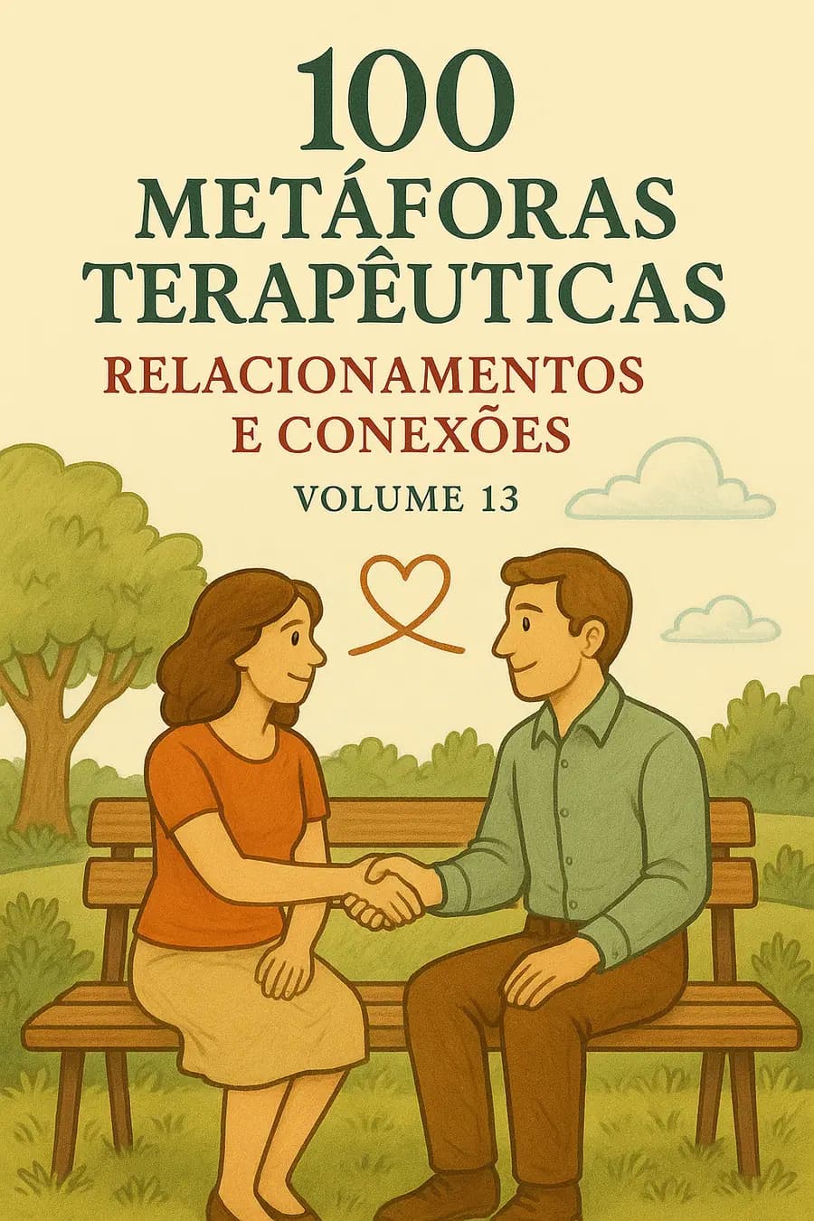 Volume 13: Relacionamentos e Conexões